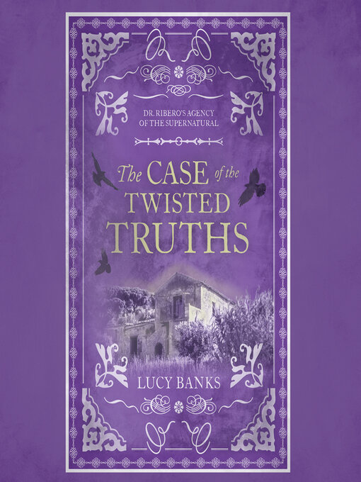 Title details for The Case of the Twisted Truths by Lucy Banks - Available